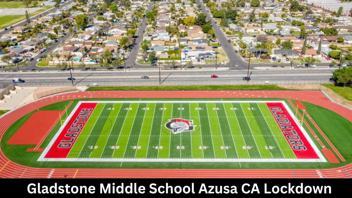 Gladstone Middle School Azusa CA Lockdown