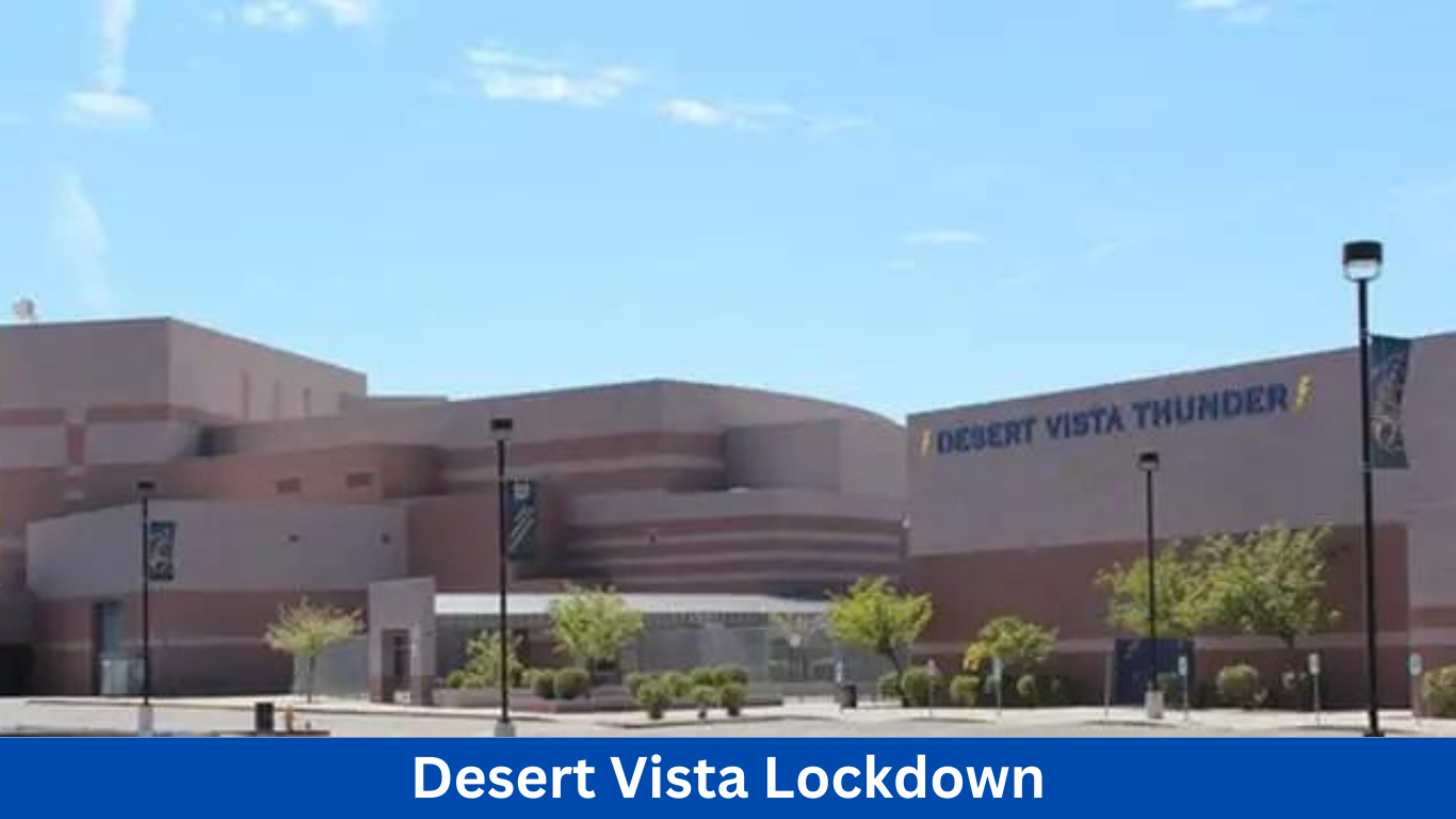 Desert Vista Lockdown